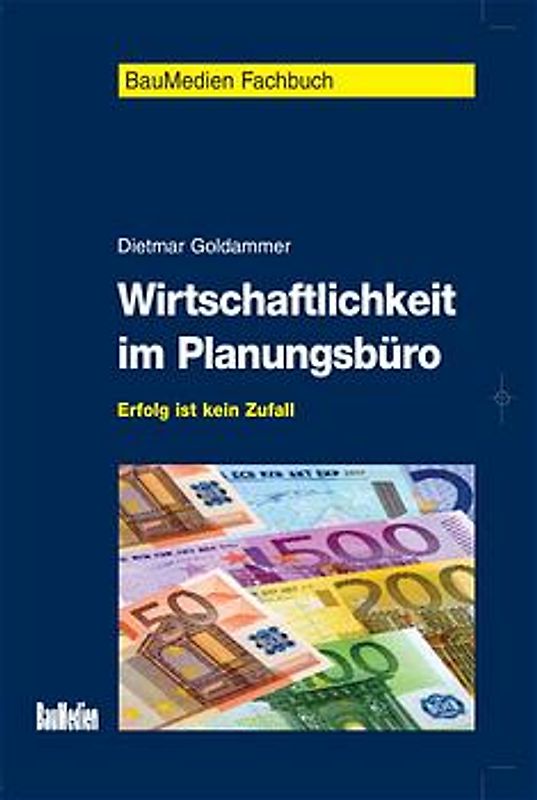 Wirtschaftlichkeit im Planungsbüro