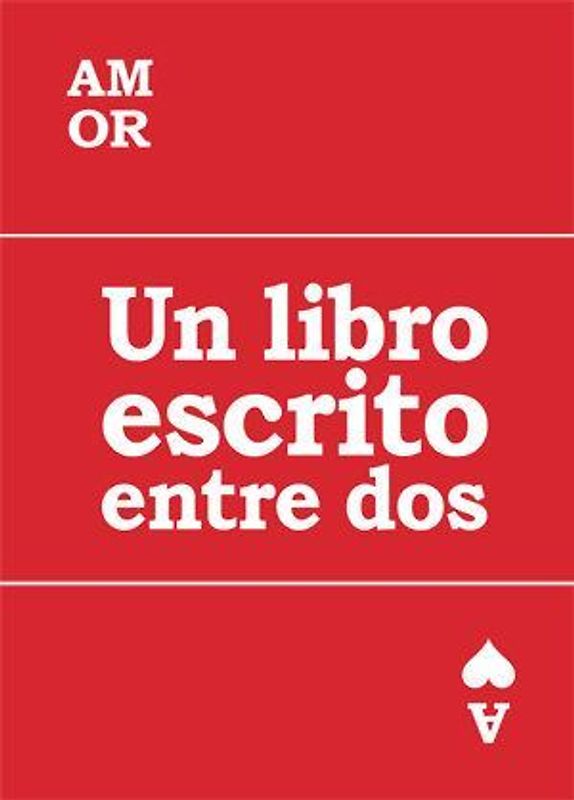 Amor : un libro escrito entre dos