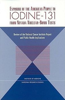 Exposure of the American People to Iodine-131 from Nevada Nuclear-Bomb Tests