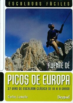 Picos de Europa : escaladas fáciles : Fuente Dé