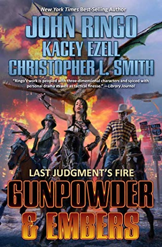Gunpowder & Embers (Volume 1) (Last Judgement's Fire, Band 1)