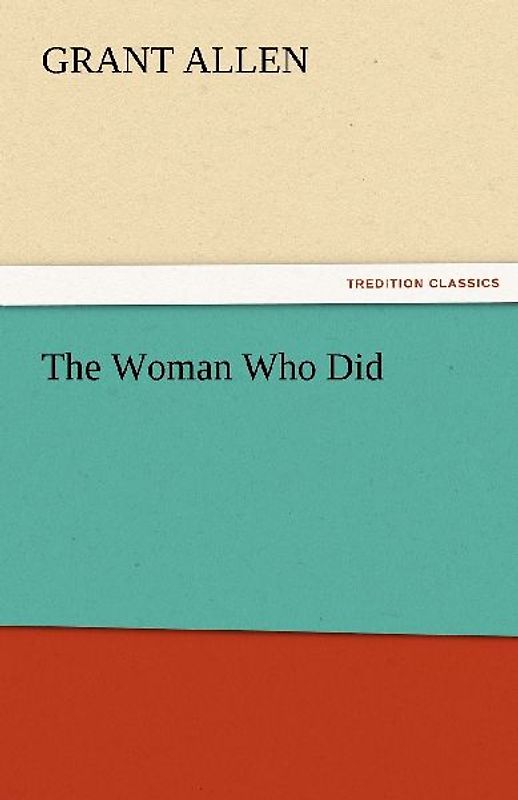 The Woman Who Did