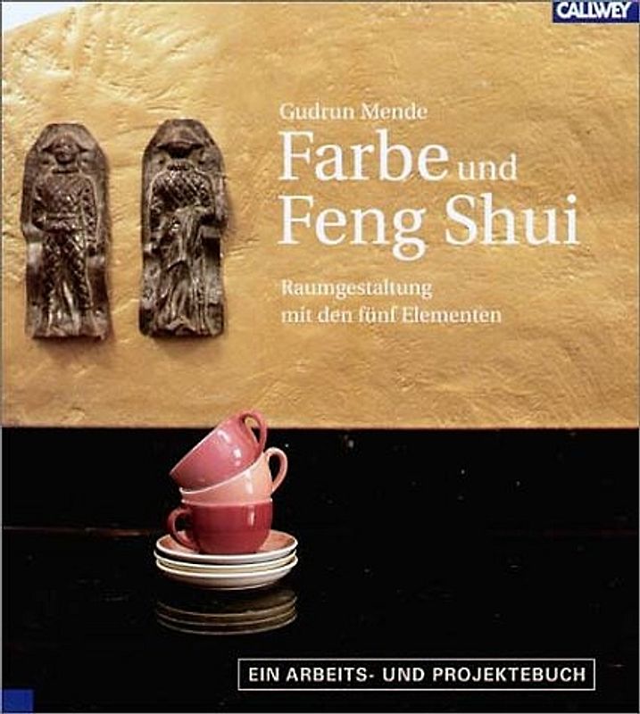 Farbe und Feng Shui