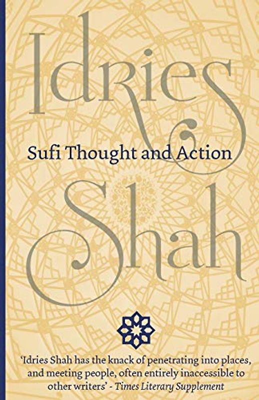 Sufi Thought and Action