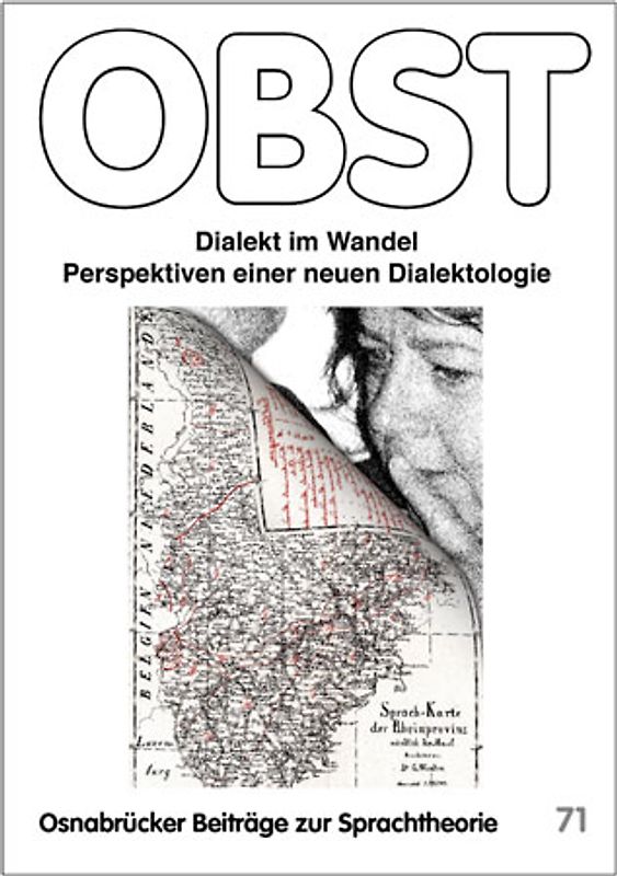 Dialekt im Wandel. Perspektiven einer neuen Dialektologie