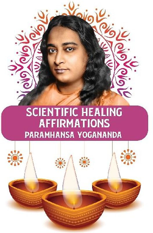 Scientific Healing Affirmations