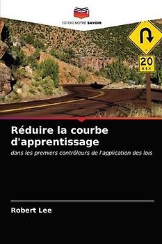 Réduire la courbe d'apprentissage