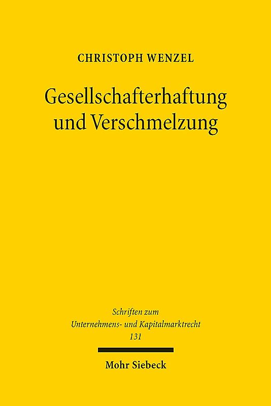 Gesellschafterhaftung und Verschmelzung