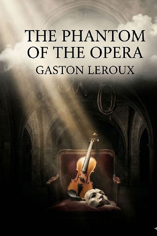 The Phantom of the Opera