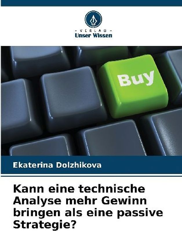 Kann eine technische Analyse mehr Gewinn bringen als eine passive Strategie?