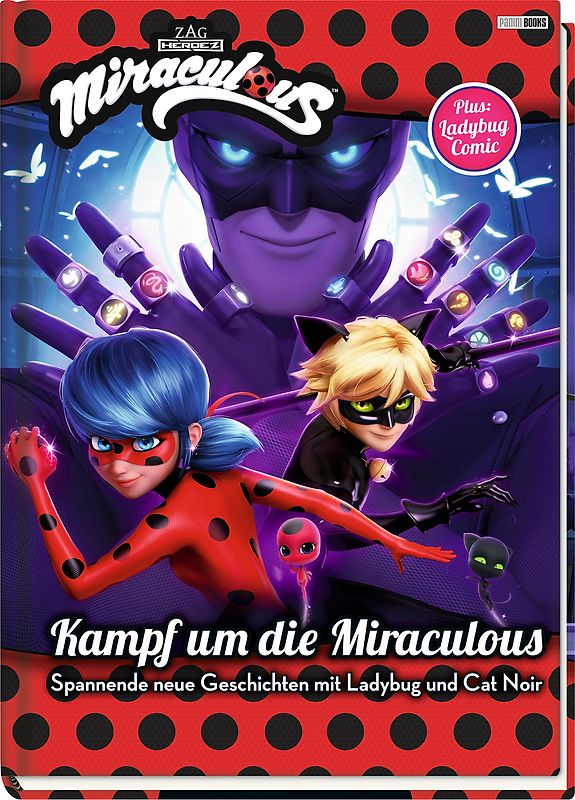 Miraculous: Kampf um die Miraculous - Spannende neue Geschichten mit Ladybug und Cat Noir