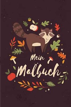 Mein Malbuch: Natur, Tiere und Pflanzen - 71 Motive auf 42 Seiten. Malbuch Kinder, Malbuch Mädchen Tiere, Ausmalbuch Mädchen Tiere, Ausmalbuch Kinder Tiere, Geschenk Kinder | DIN A5 Softcover
