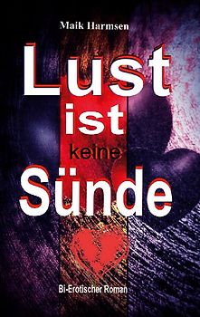 Lust ist keine Sünde