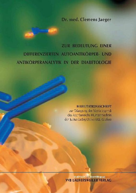 Zur Bedeutung einer differenzierten Autoantikörper- und Antikörperanalytik in der Diabetologie