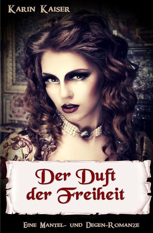 Der Duft der Freiheit