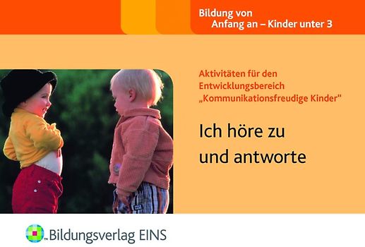 Aktivitäten für den Entwicklungsbereich "Kommunikationsfreudige Kinder". Ich höre zu und antworte Aktivitätenheft