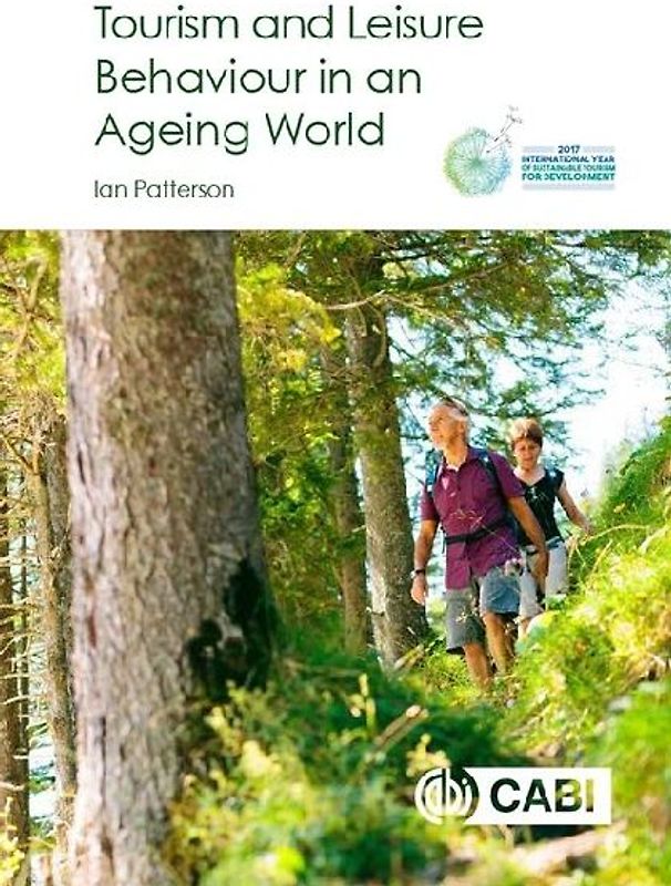 Tourism and Leisure Behaviour in an Ageing World