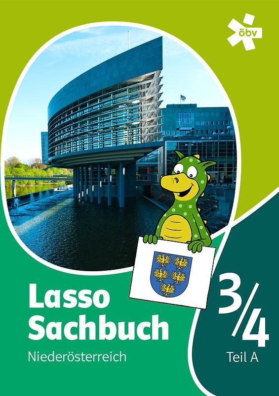 Lasso Sachbuch 3/4 mit Regionalseiten Niederösterreich, Schülerbuch
