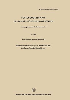 Schlechtenuntersuchungen in den Flözen des Aachener Steinkohlengebirges