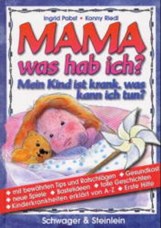 Mama, was hab' ich?