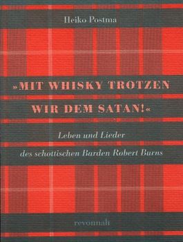 Mit Whisky trotzen wir dem Satan!