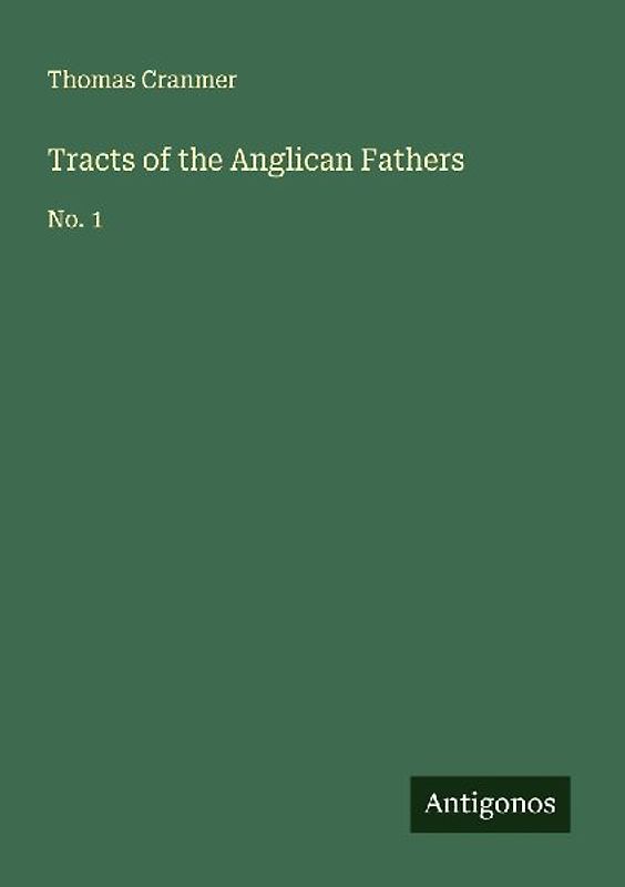 Tracts of the Anglican Fathers