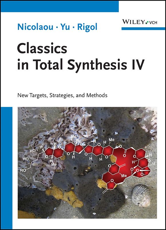 Classics in Total Synthesis IV
