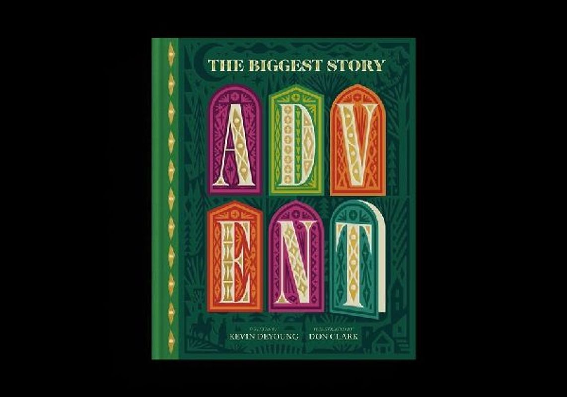 The Biggest Story Advent