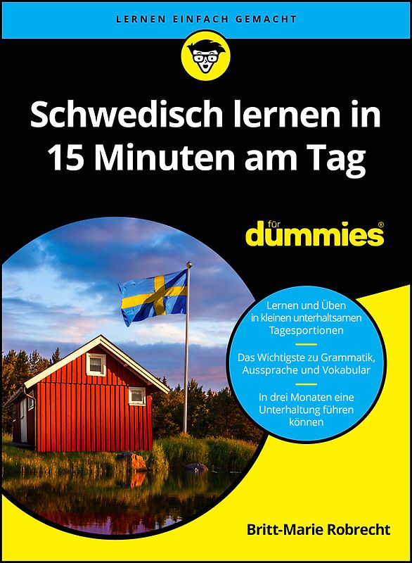 Schwedisch lernen in 15 Minuten am Tag für Dummies