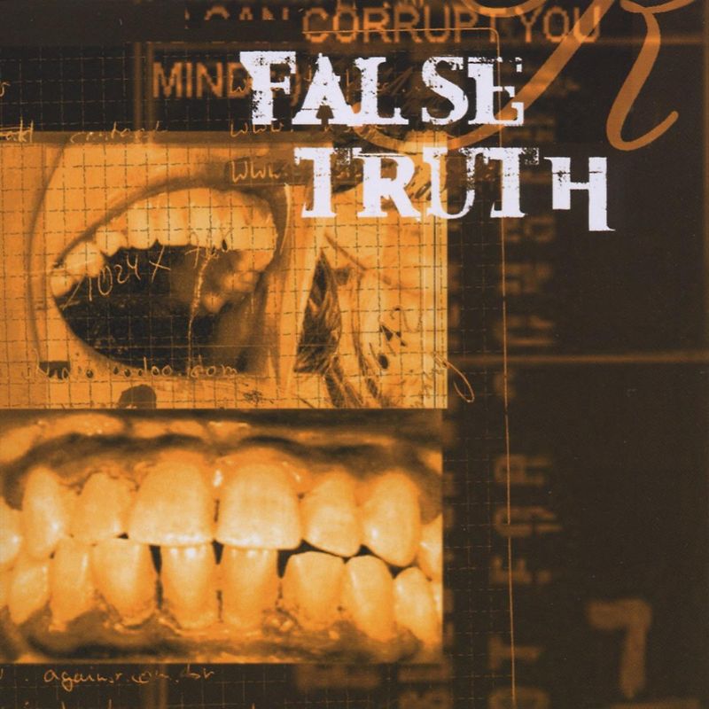 False Truth - False Truth