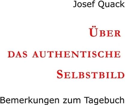 Über das authentische Selbstbild