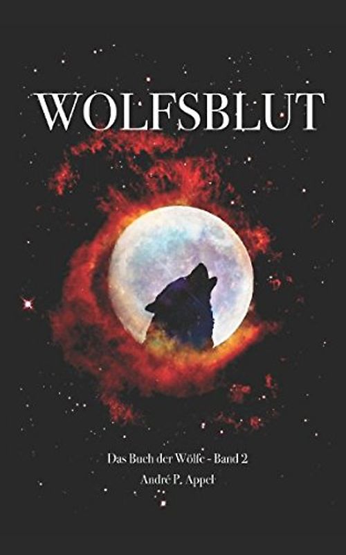 Wolfsblut (Das Buch der Wölfe, Band 2)