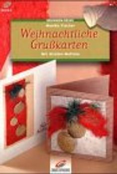 Weihnachtliche Grusskarten. Mit Sticker-Motiven