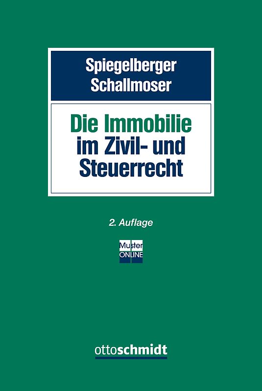 Die Immobilie im Zivil- und Steuerrecht