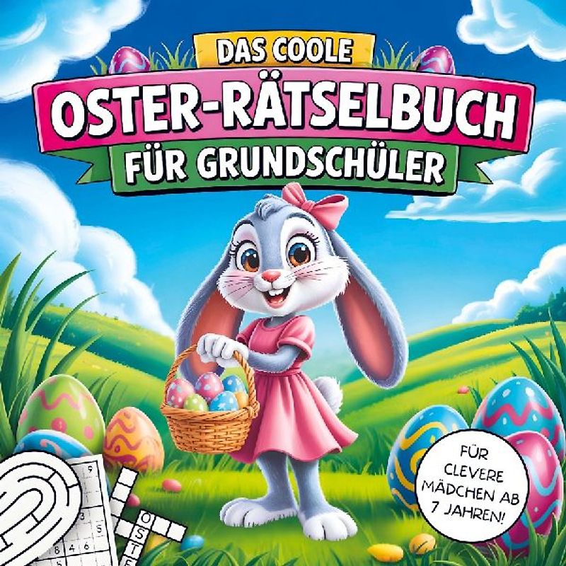Das coole Oster Rätselbuch für Grundschüler