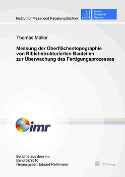 Messung der Oberflächentopographie von Riblet-strukturierten Bauteilen zur Überwachung des Fertigungsprozesses