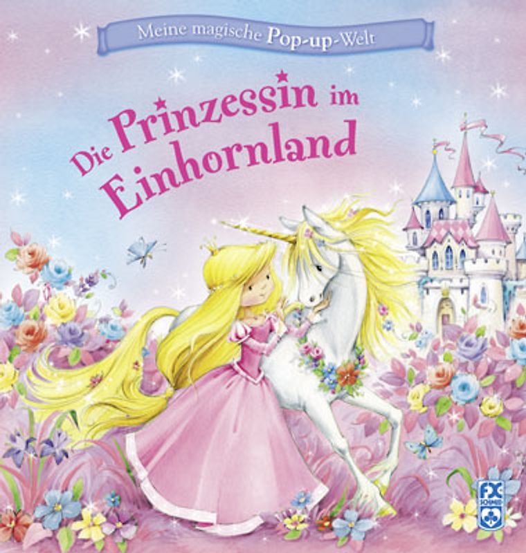 Die Prinzessin im Einhornland