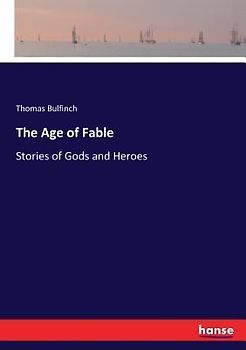 The Age of Fable
