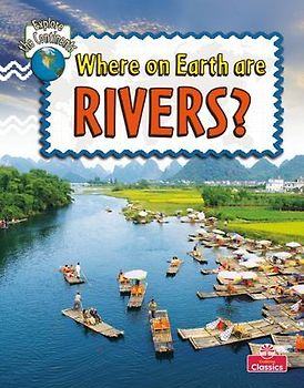 Where on Earth Are Rivers?