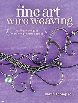 Fine Art Wire Weaving