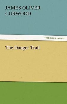 The Danger Trail
