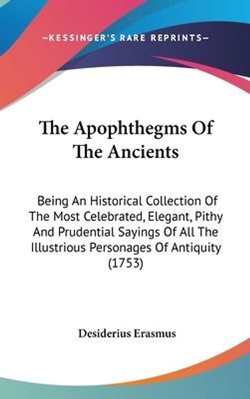 The Apophthegms Of The Ancients