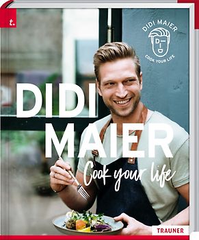 DIDI MAIER, Cook your life