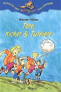 Tore, Kicker und Turniere
