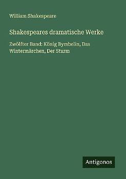 Shakespeares dramatische Werke