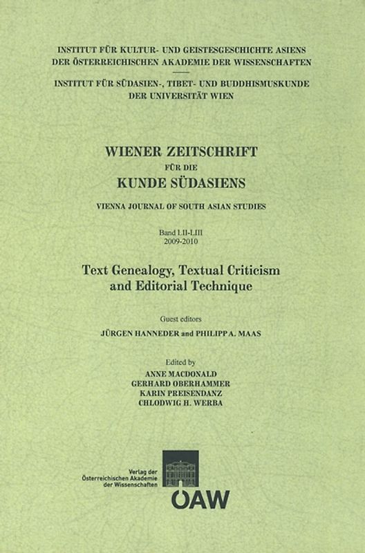 Wiener Zeitschrift für die Kunde Südasiens, Band 52‒53 (2009‒2010) ‒ Vienna Journal of South Asian Studies, Vol. 52‒53 (2009‒2010)