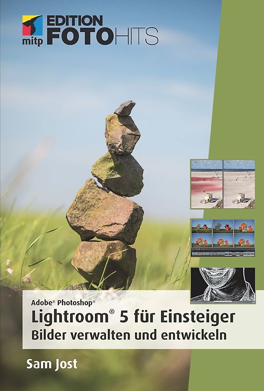 Adobe® Photoshop® Lightroom® 5 für Einsteiger