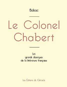 Le Colonel Chabert de Balzac (édition grand format)