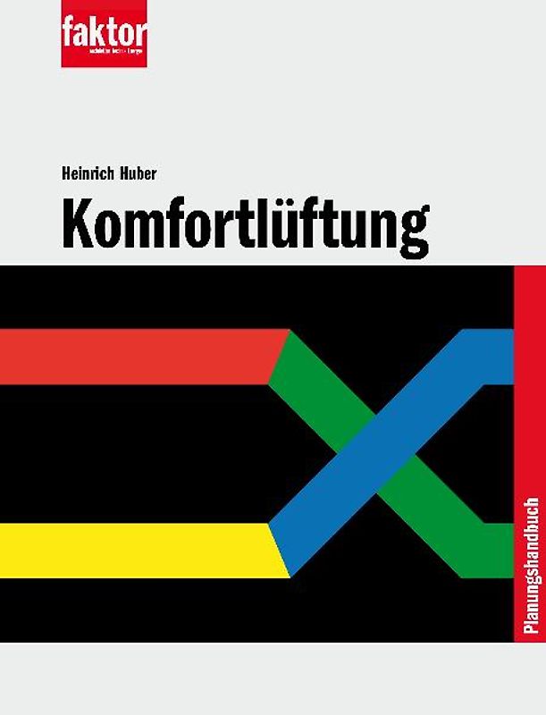 Planungshandbuch Komfortlüftung