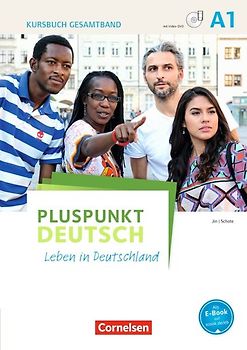 Pluspunkt Deutsch - Leben in Deutschland - Allgemeine Ausgabe - A1: Gesamtband